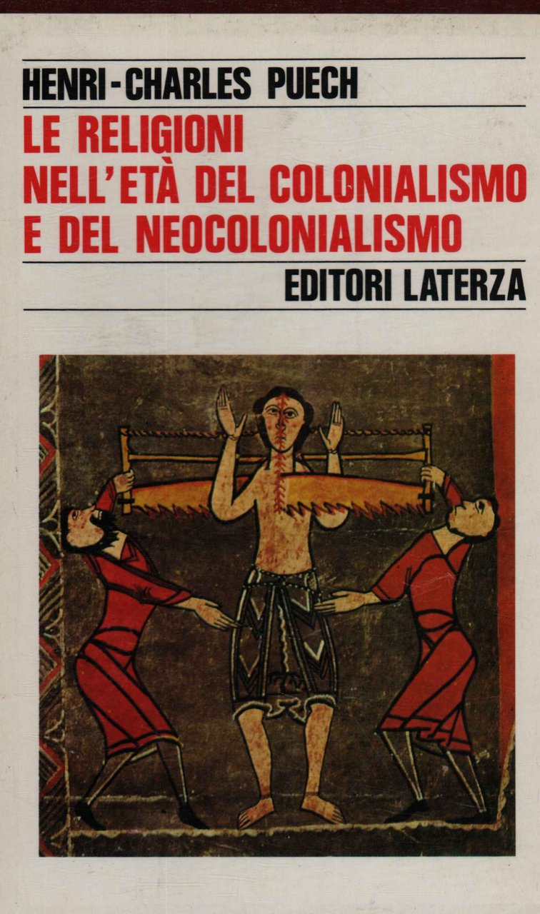Le religioni nell'età del colonialismo e del neocolonialismo