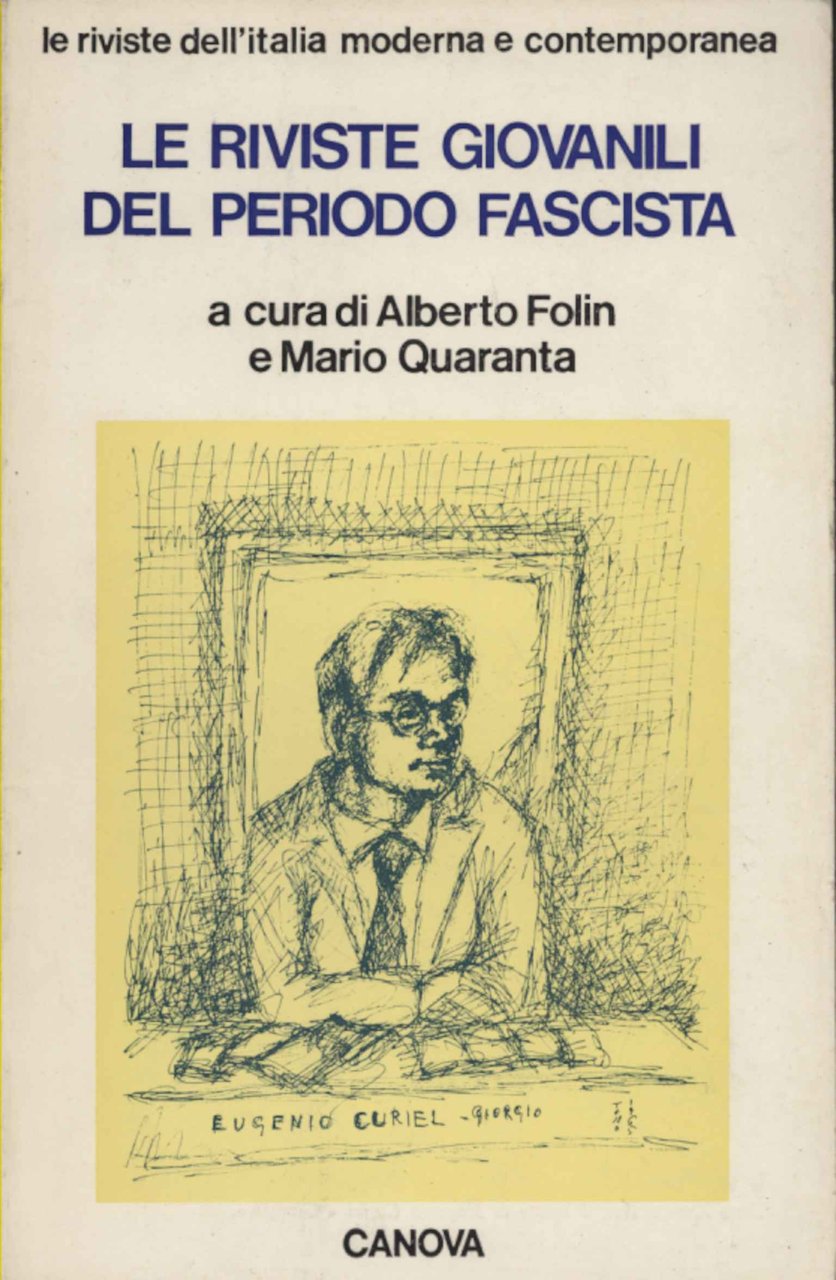 Le riviste giovanili del periodo fascista