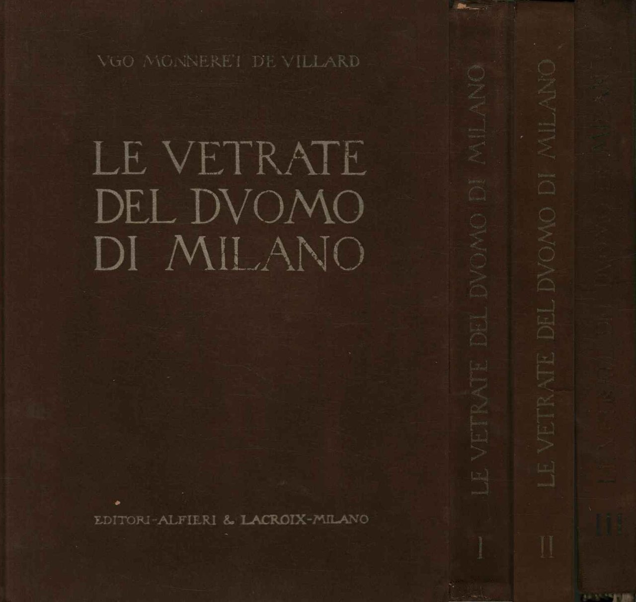 Le vetrate del Duomo di Milano. Ricerche storiche (3 Volumi)