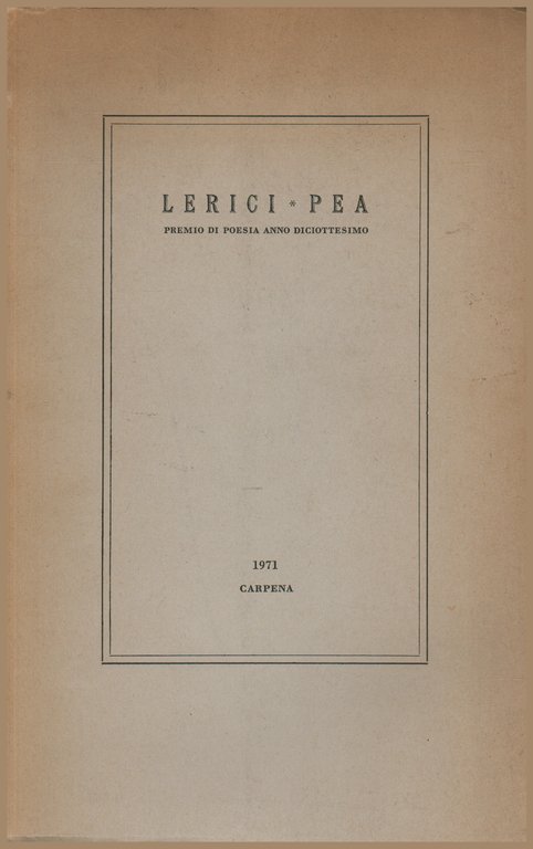 Lerici - Pea. Premio di poesia anno diciottesimo