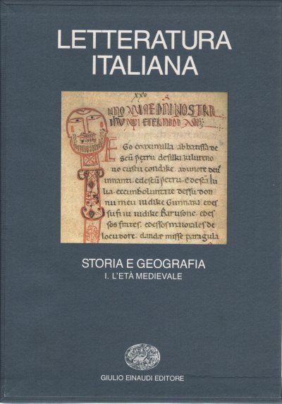 Letteratura italiana. Storia e geografia (Volume I)