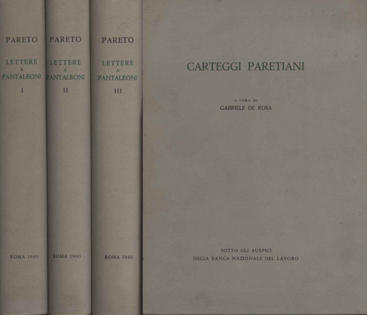 Lettere a Maffeo Pantaleoni 1890-1923 (3 Volumi) con Carteggi paretiani …
