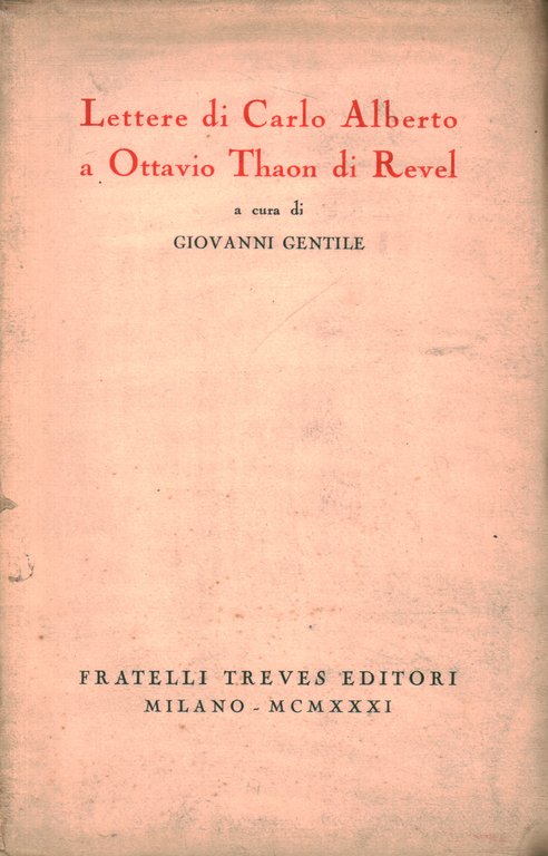 Lettere di Carlo Alberto a Ottavio Thaon di Revel
