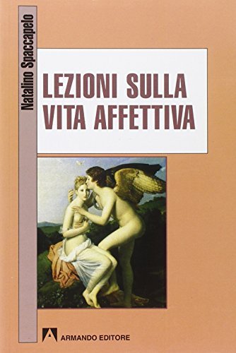 Lezioni sulla vita affettiva