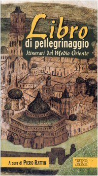 Libro di pellegrinaggio. Itinerari del Medio Oriente | Immagine principale