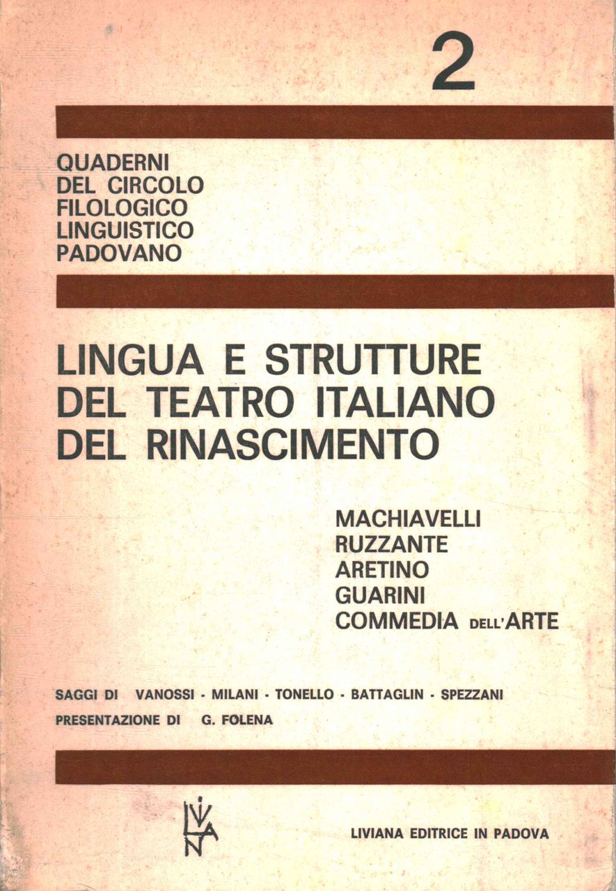 Lingua e strutture del teatro italiano del Rinascimento