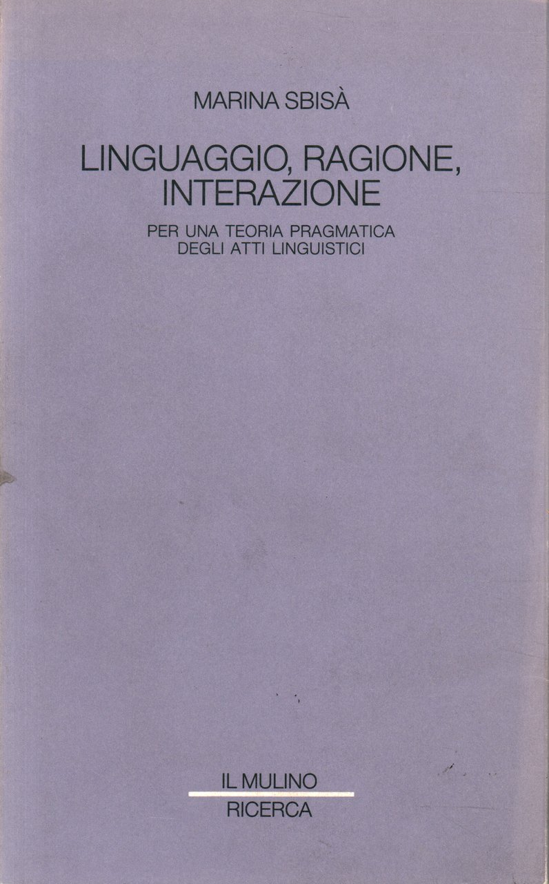 Linguaggio, ragione, interazione