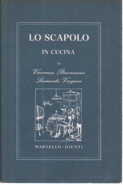 Lo scapolo in cucina