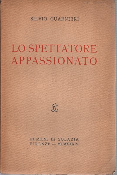 Lo spettatore appassionato