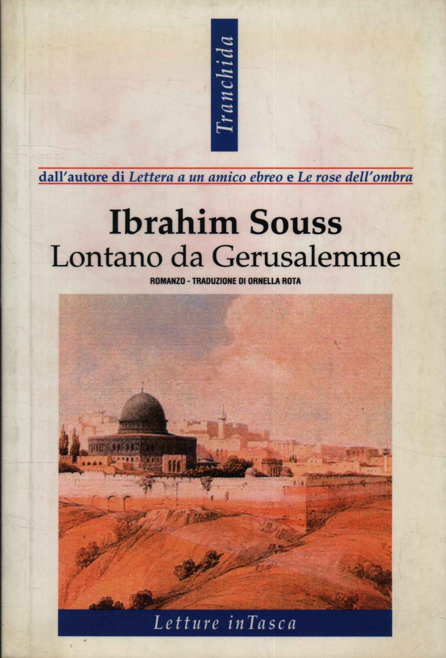 Lontano da Gerusalemme
