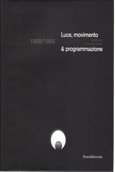Luce, movimento & programmazione