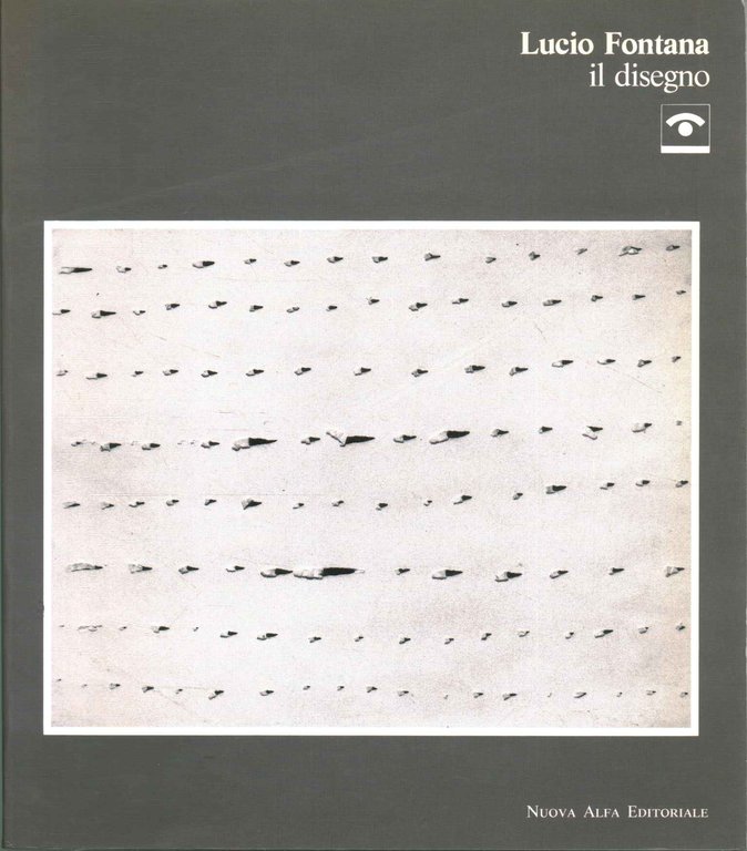 Lucio Fontana. Il disegno