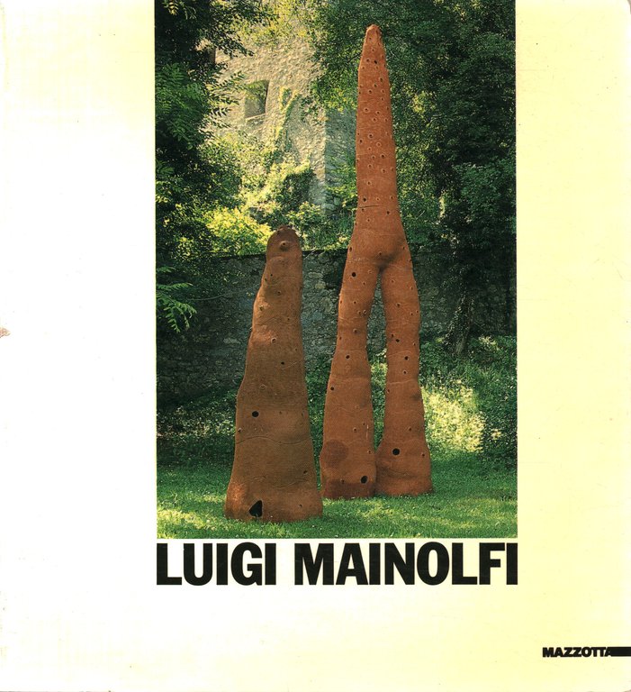 Luigi Mainolfi. Sculture