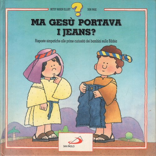 Ma Gesù portava i jeans?