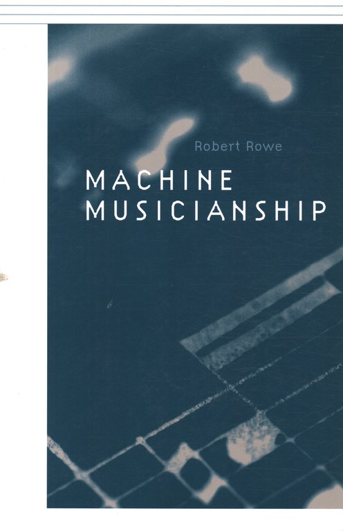 Machine Musicianship