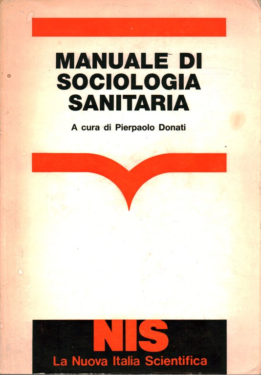 Manuale di sociologia sanitaria