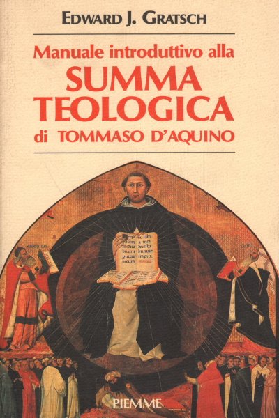 Manuale introduttivo alla Summa Teologica di Tommaso d'Acquino