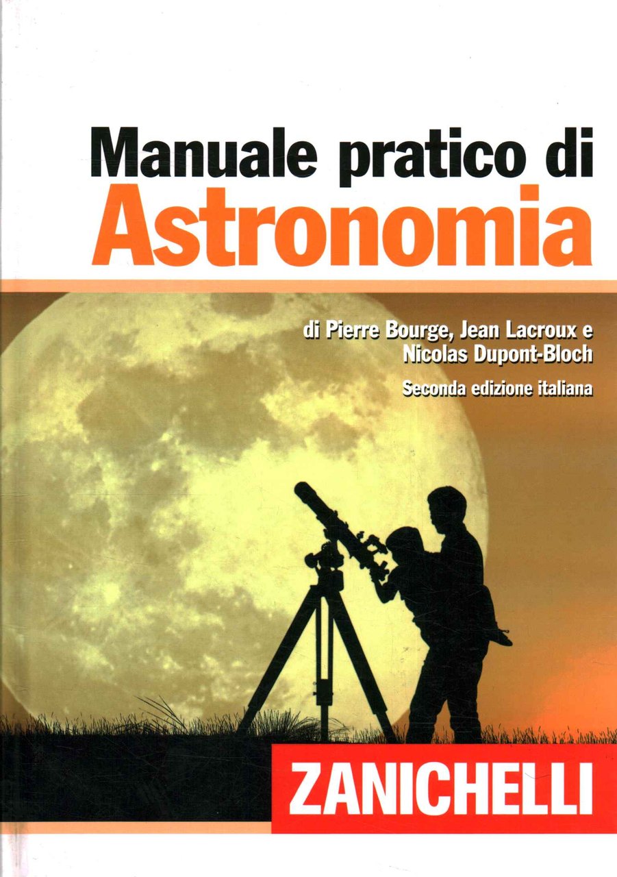 Manuale pratico di astronomia