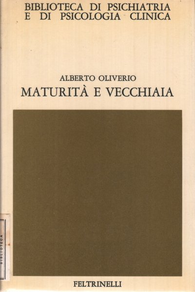 Maturità e vecchiaia