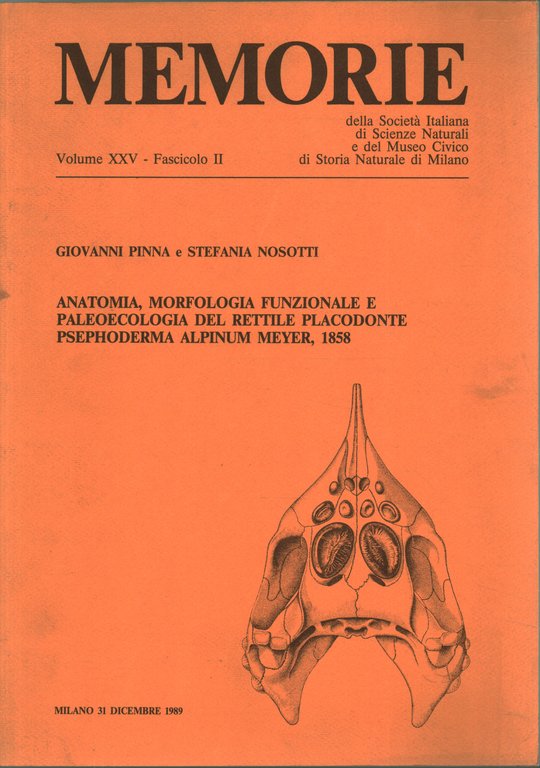 Memorie. Volume XXV, Fascicolo II. Anatomia, morfologia funzionale e paleoecologia …