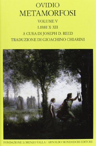 Metamorfosi Volume V Libri X-XII