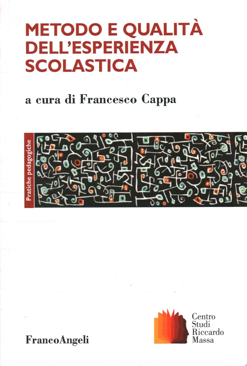 Metodo e qualità dell'esperienza scolastica | Immagine principale