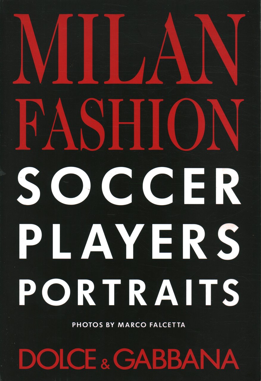 Milan fashion soccer players portraits