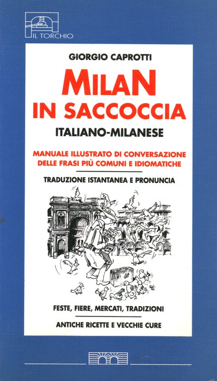 Milan in saccoccia (Italiano-Milanese)