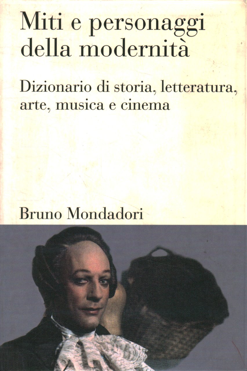 Miti e personaggi della modernità | Immagine principale