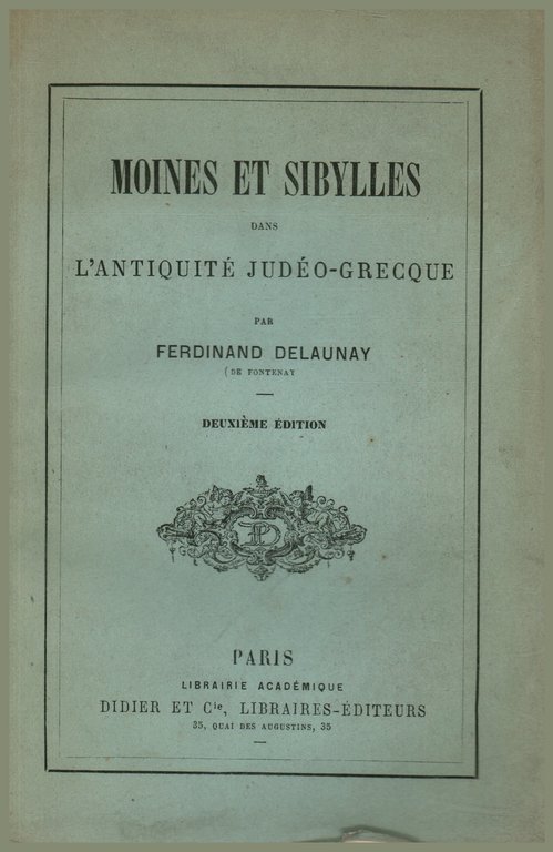 Moines et Sibylles dans l'antiquité Judéo-Grecque