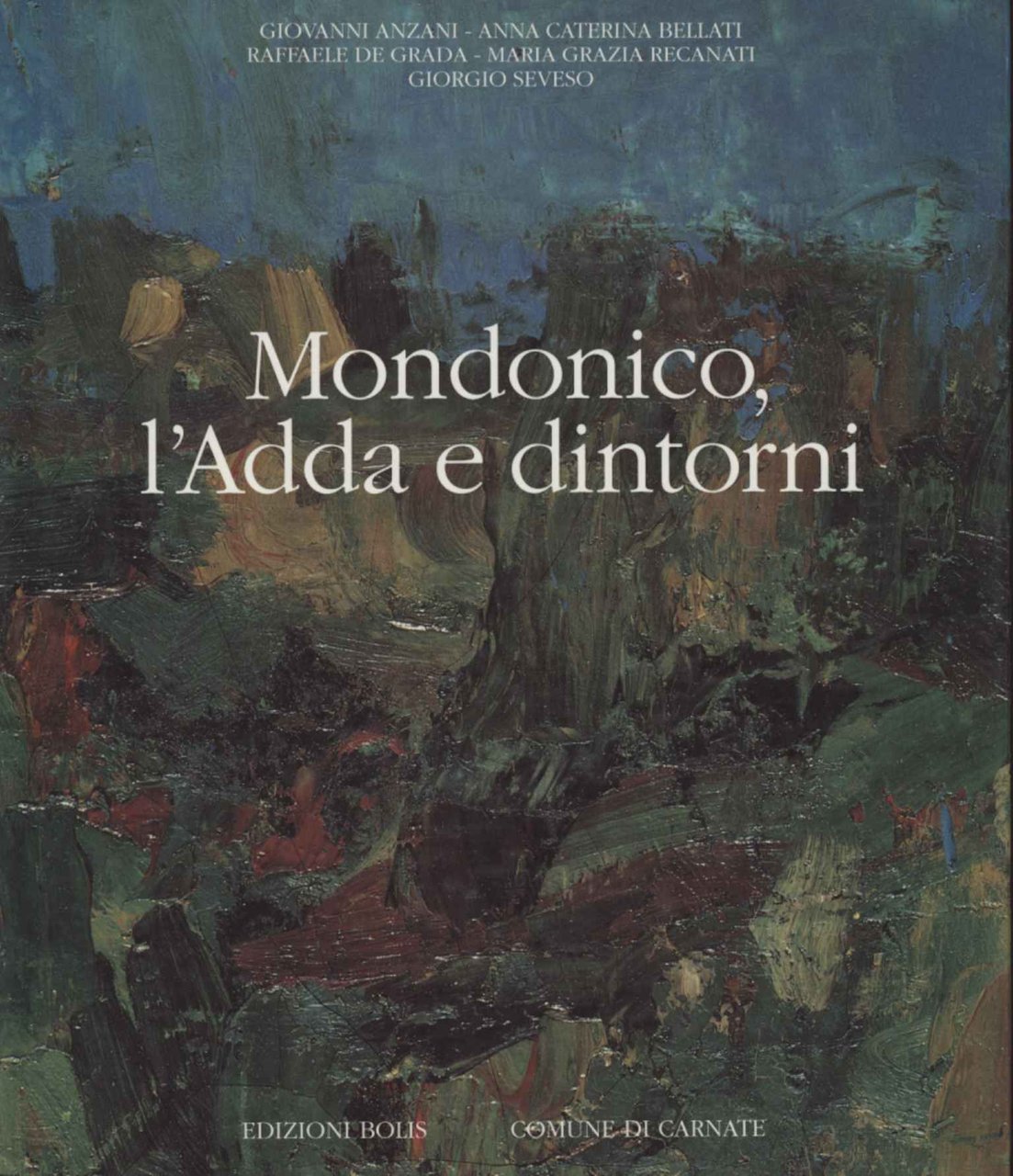 Mondonico, l'Adda e dintorni