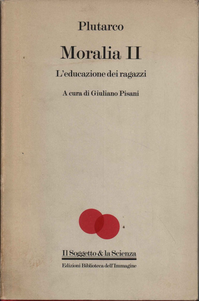 Moralia II