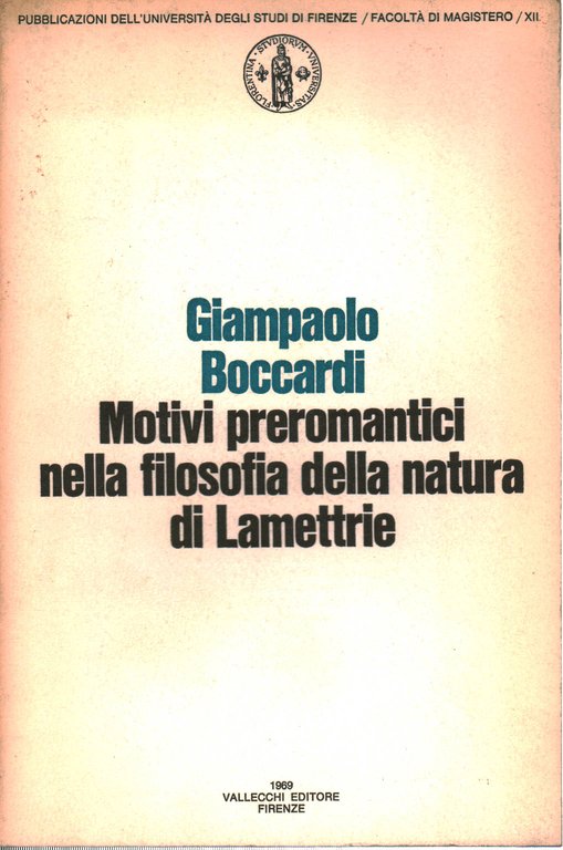 Motivi preromantici nella filosofia della natura di Lamettrie