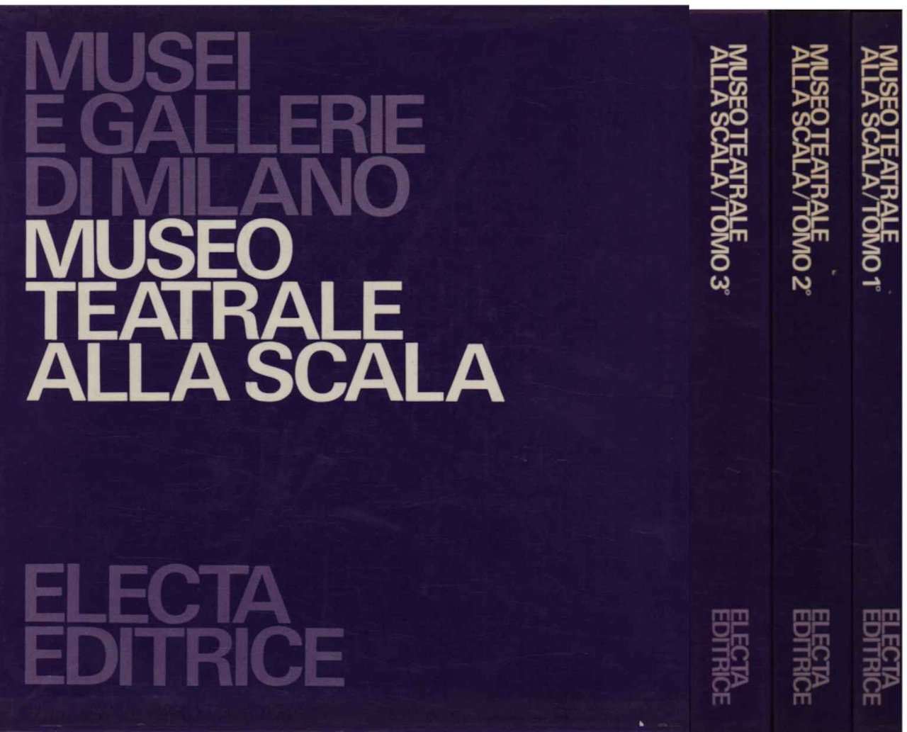 Museo Teatrale alla Scala (3 Volumi)