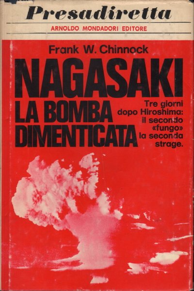 Nagasaki: la bomba dimenticata