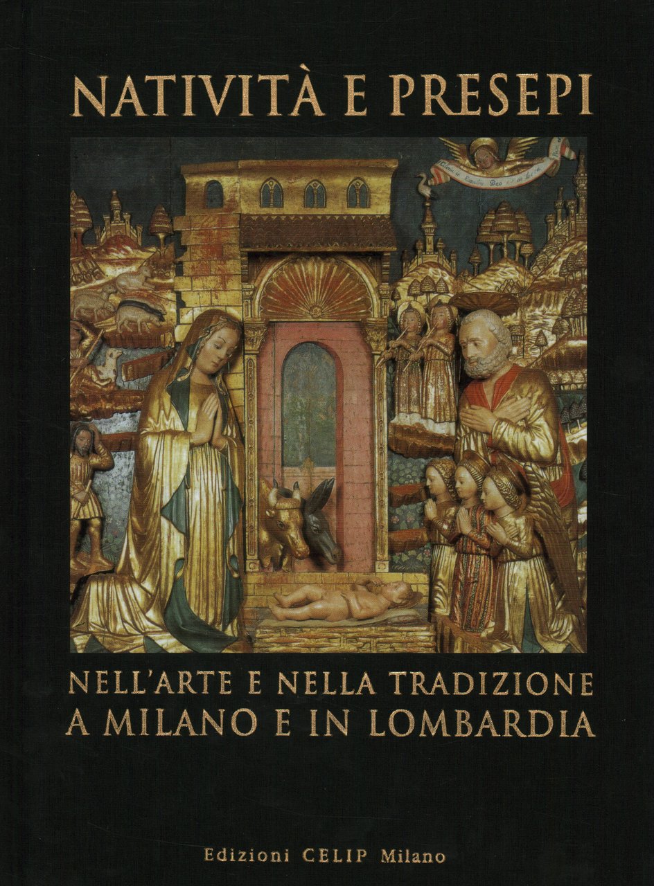 Natività e presepi nell'arte e nella tradizione a Milano e …