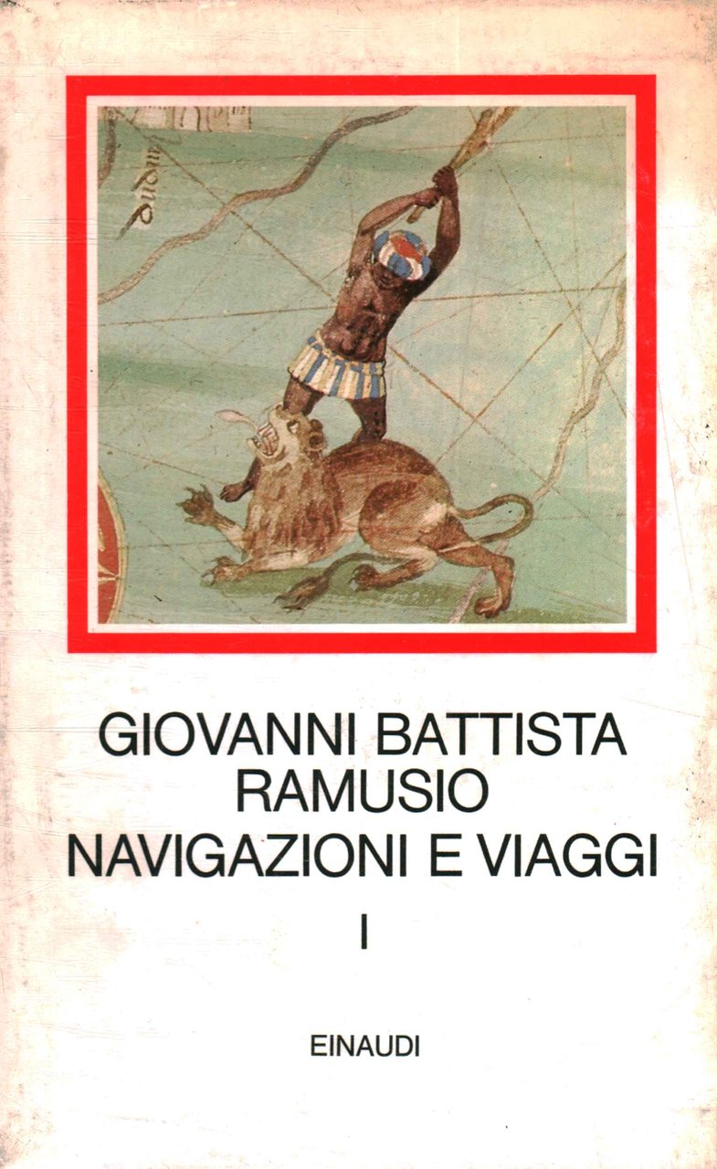 Navigazione e viaggi (Volume I in cofanetto)