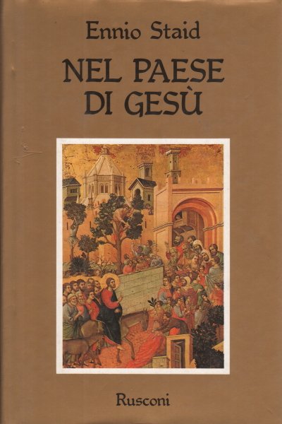 Nel paese di Gesù