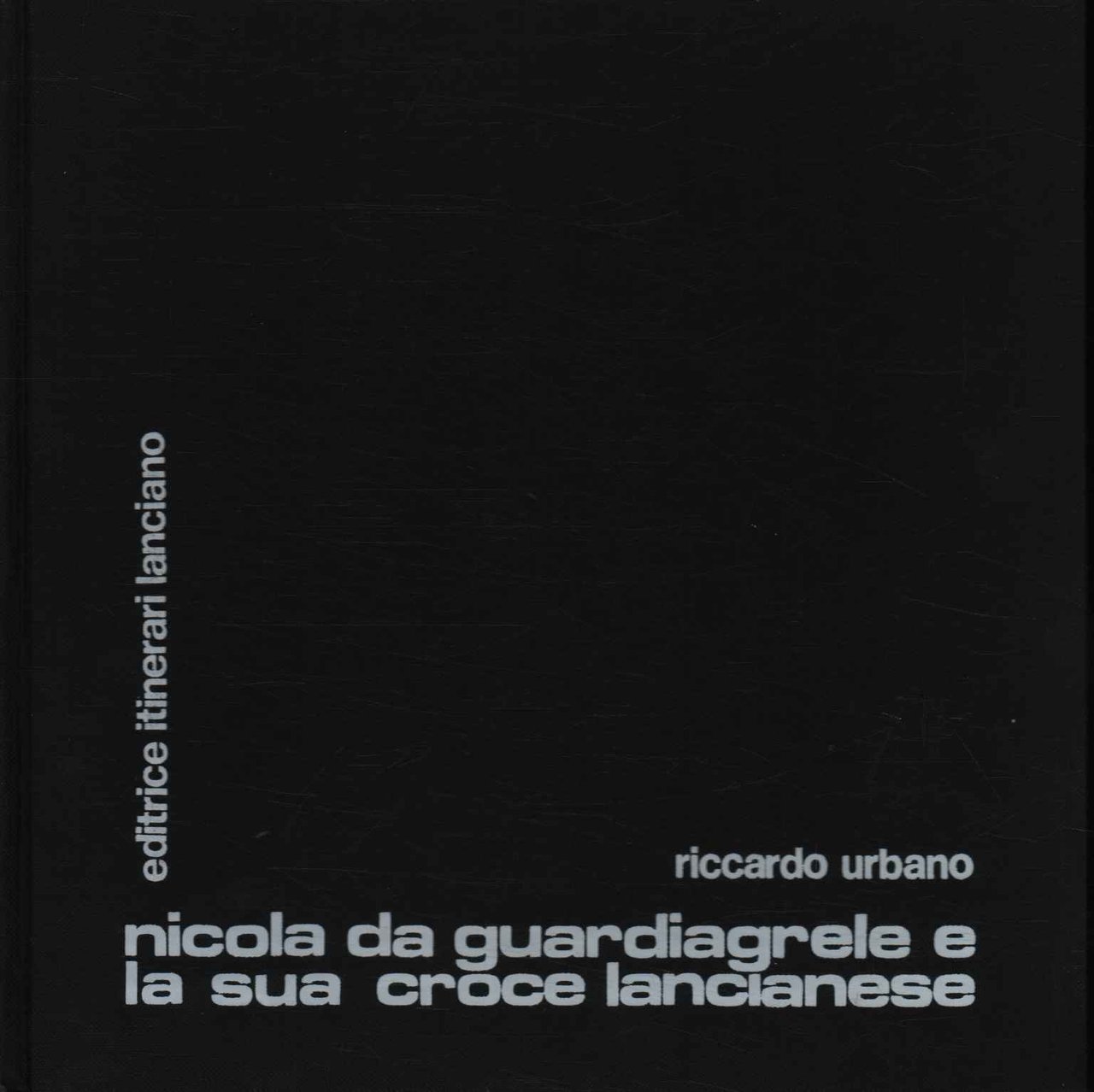 Nicola da Guardiagrele e la sua croce Lancianese