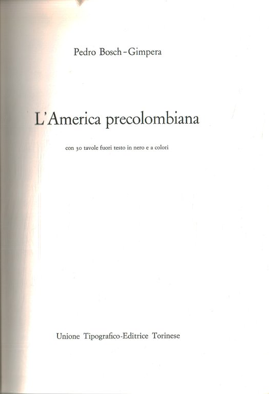 Nuova storia universale dei popoli e delle civiltà. L'America precolombiana …