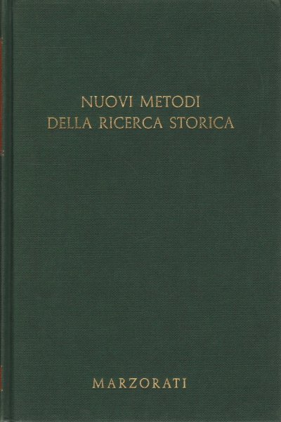 Nuovi metodi della ricerca storica
