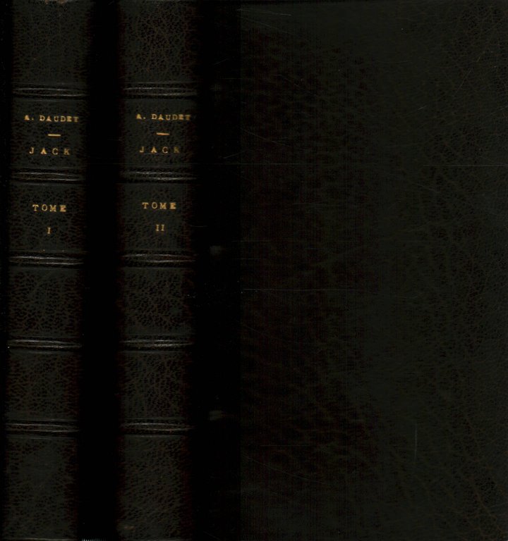 Oeuvres de Alphonse Daudet. Jack (2 Tomes)