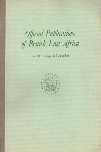 Official Publications of British East Africa