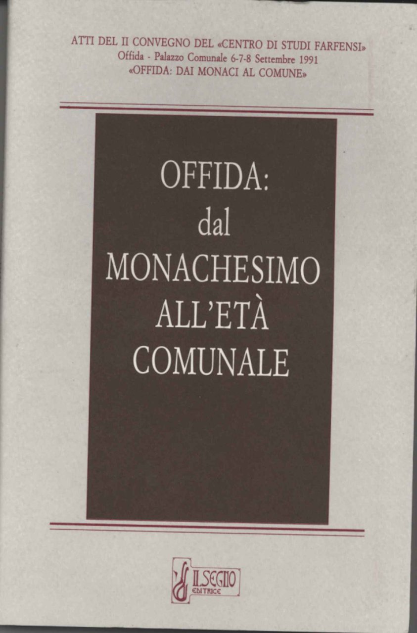Offida: dal monachesimo all'età comunale