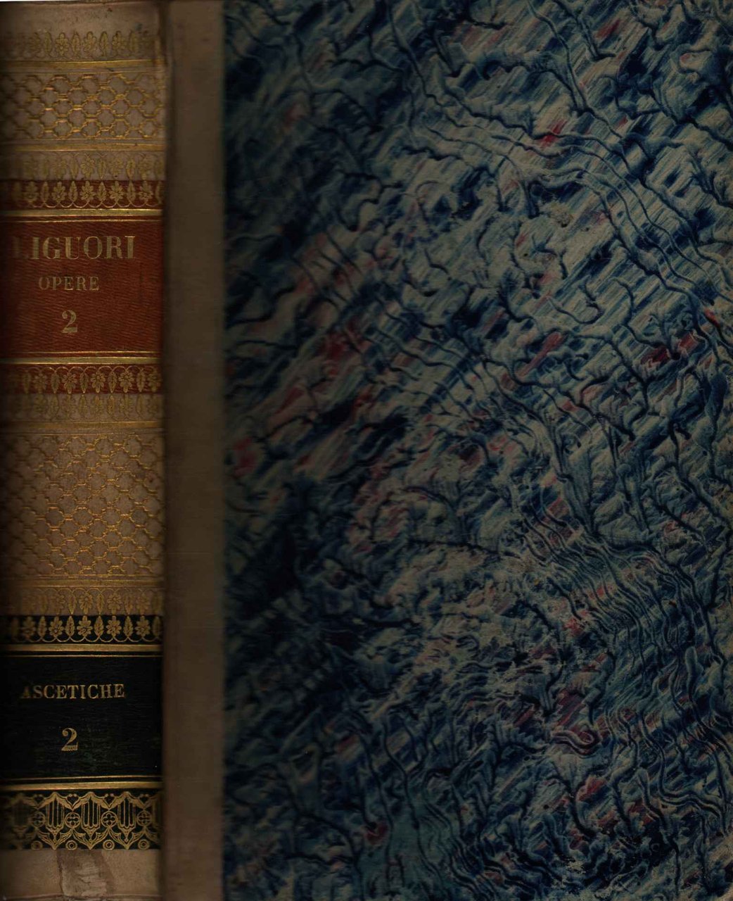 Opere di S. Alfonso Maria de Liguori. Opere ascetiche (Volume …