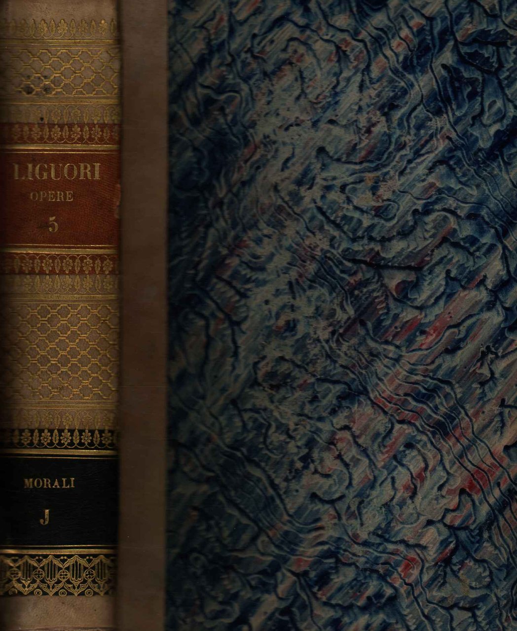 Opere di S. Alfonso Maria de Liguori. Opere morali (Volume …