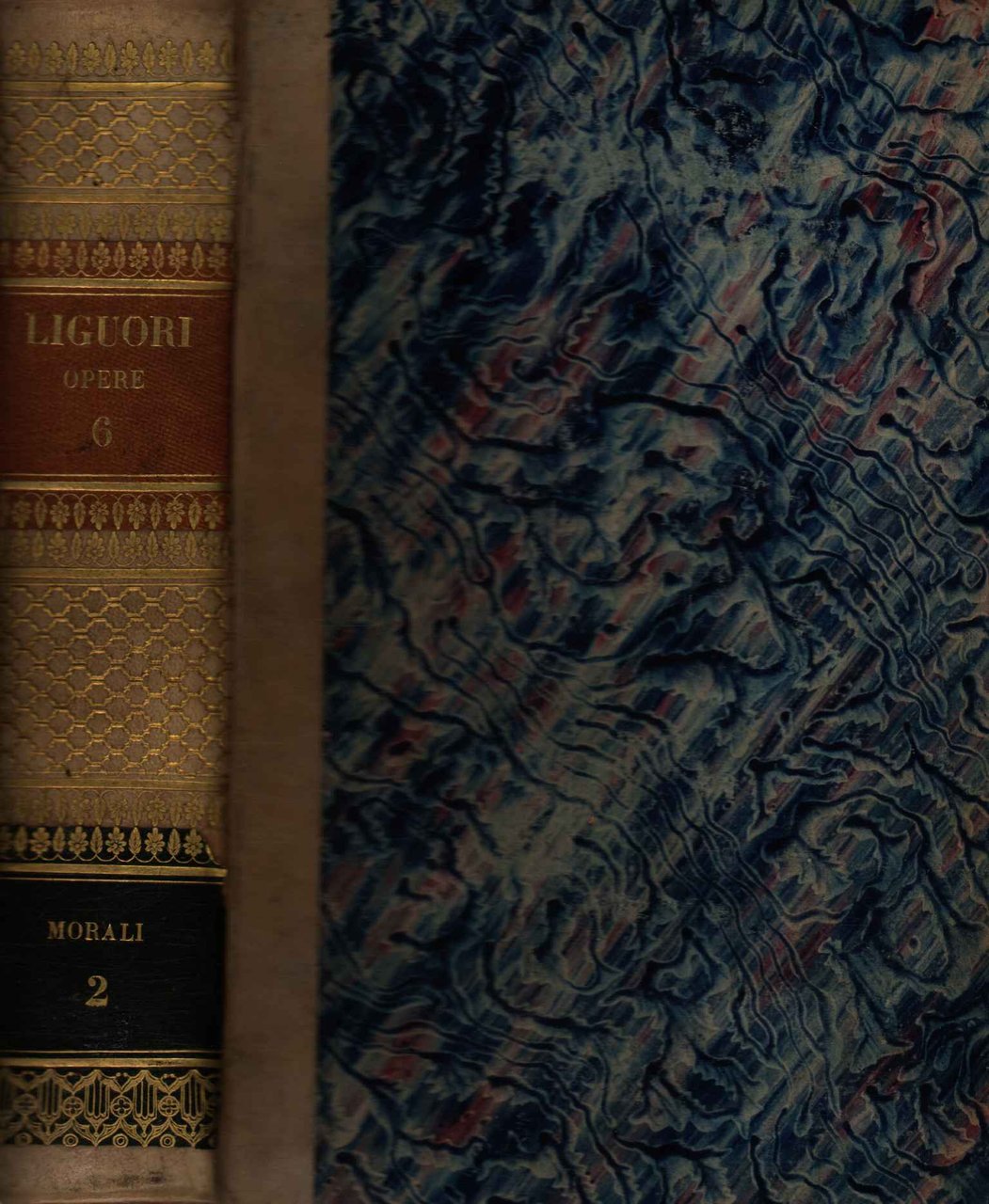Opere di S. Alfonso Maria de Liguori. Opere morali (Volume …