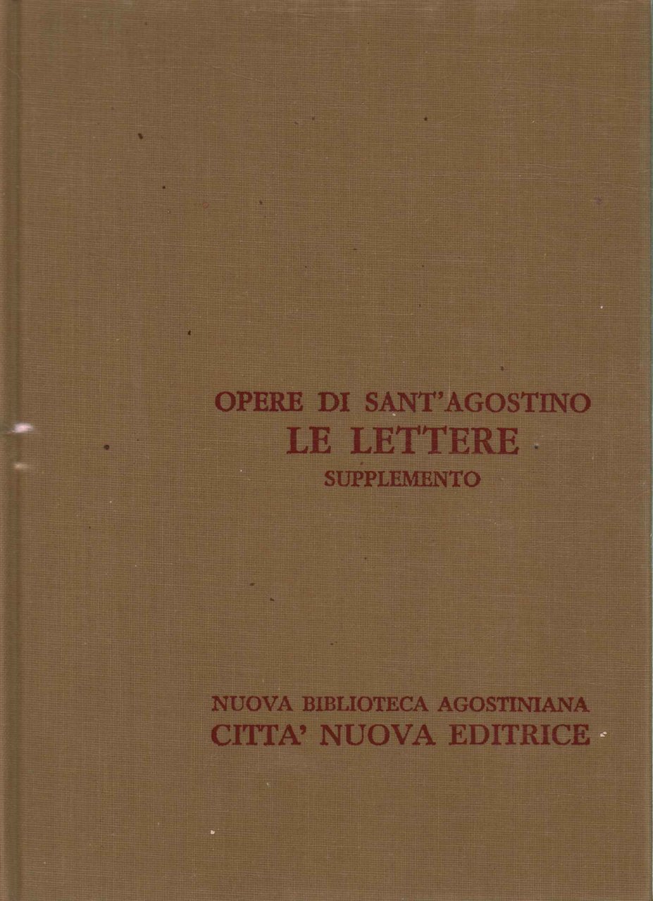 Opere di Sant'Agostino XXIII/A. Le Lettere. Supplemento (1-29)