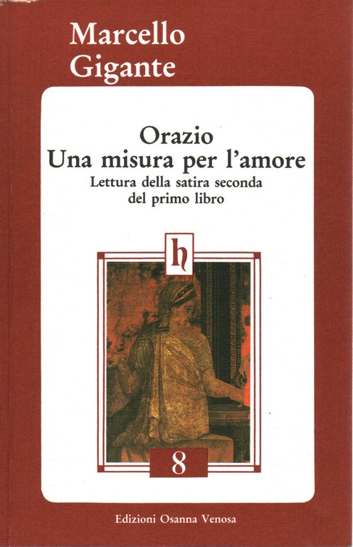 Orazio Una misura per l'amore