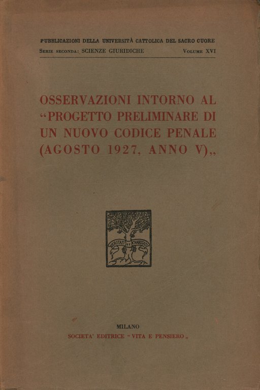 Osservazioni intorno al Progetto preliminare di un nuovo Codice Penale …